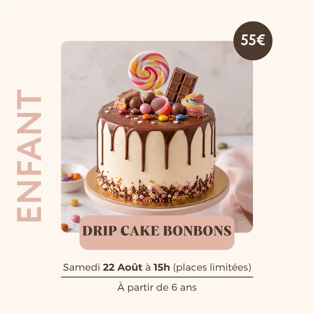 Atelier Pâtisserie - enfant - Drip Cake Bonbons